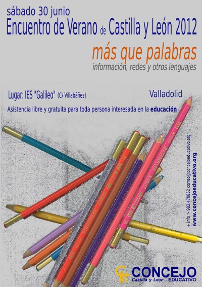 Encuentro de Verano Castilla y León, 30 junio 2012: más que palabras (información, redes y otros lenguajes)