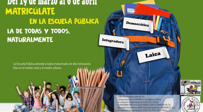 Campaña de matriculación en la Escuela Pública, Laica y Gratuita