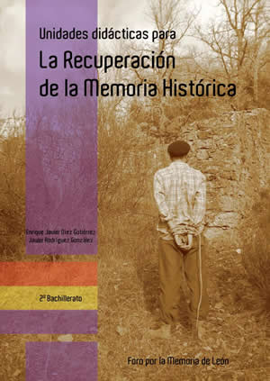 Dos leoneses publican el primer libro de Bachillerato para recuperar la memoria histórica