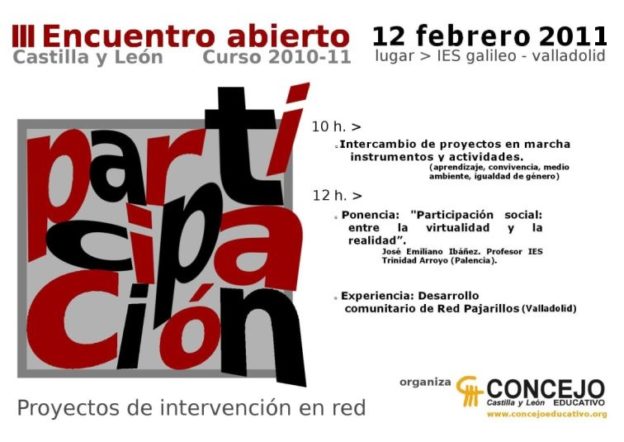 Encuentros abiertos de Proyectos de Intervención en Red – Curso 2010-2011: la participación