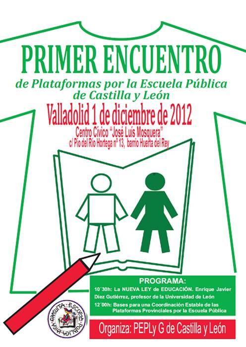 1 de diciembre de 2012 > Primer Encuentro abierto de Plataformas provinciales de Escuela Pública de Castilla y León
