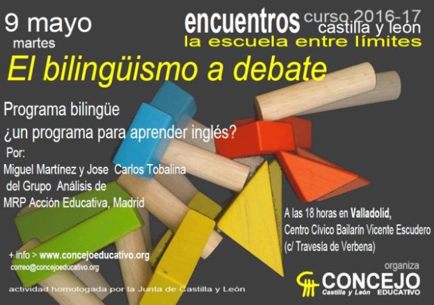 El bilingüismo a debate: el programa bilingüe ¿es para aprender inglés? Crónica de la jornada – 9 mayo 2017