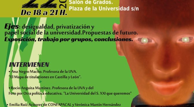 22 noviembre 2017 > “La universidad que queremos” – Foro por la Educación CyL