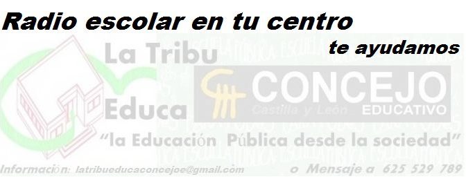 La radio escolar y la Tribu Educa del 2018 al 2020