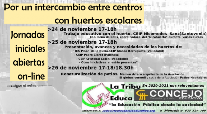 24-26 noviembre 2020 > I Intercambio huertos escolares. Lo que hubo.