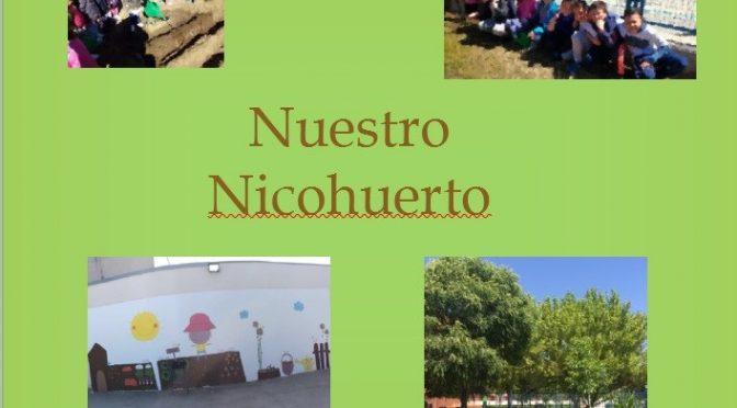 Propuesta educativa del huerto escolar en CEIP Nicomedes Sanz