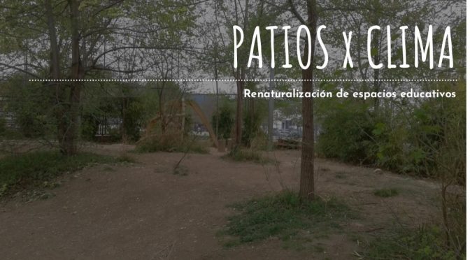 Renaturalización de patios. I jornadas intercambio huertos escolares.