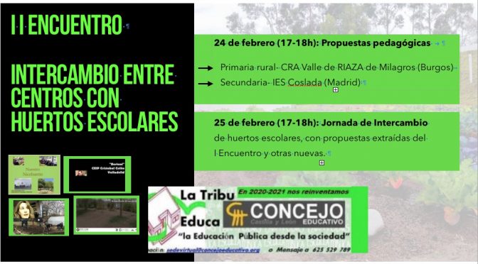 II Intercambio de  centros con huerto escolar. Conclusiones de las jornadas (25 febrero 2021).