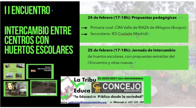 II Intercambio de  centros con huerto escolar. Conclusiones de las jornadas (25 febrero 2021).